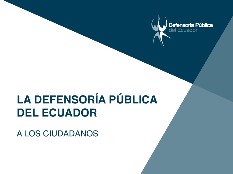 La Defensoría Pública a la ciudadanía