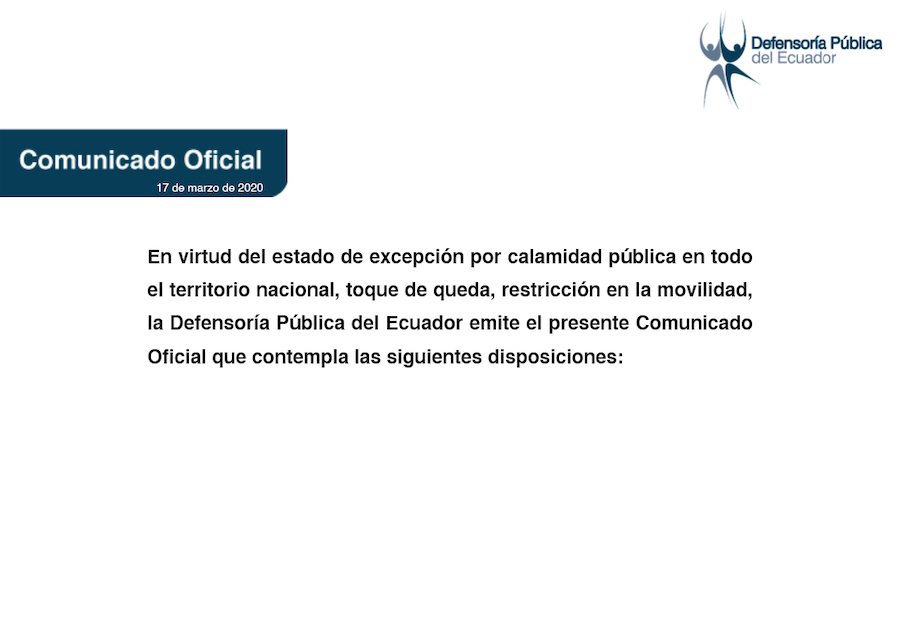 Disposiciones de la Defensoría Pública en virtud del estado de excepción en todo el territorio nacional.